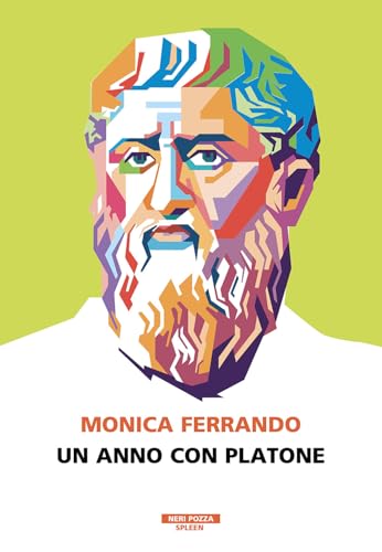 Un anno con Platone (Spleen) von Neri Pozza