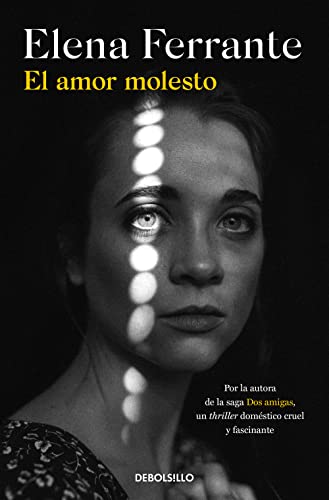 El amor molesto (Best Seller)
