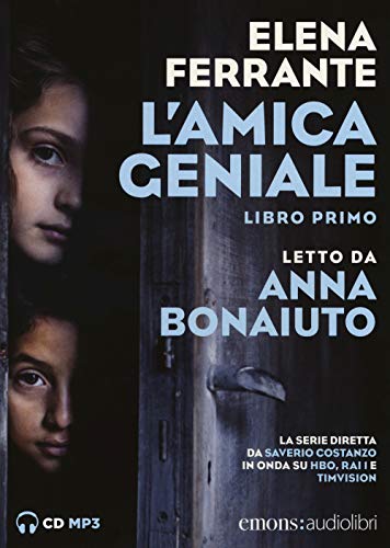 L'amica geniale letto da Anna Bonaiuto. Audiolibro. CD Audio formato MP3 (Vol. 1) (Bestsellers) L'amica geniale letto da Anna Bonaiuto. Audiolibro. CD Audio formato MP3 (Vol. 1) (Bestsellers) von Emons Verlag
