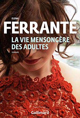 Vie mensongere des adultes von GALLIMARD