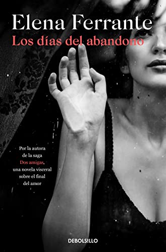 Los días del abandono (Best Seller)