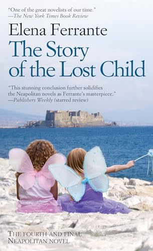 STORY OF THE LOST CHILD -LP (The Neapolitan Novels: Maturity, Old Age: Thorndike Press Large Print Basic, Band 4)