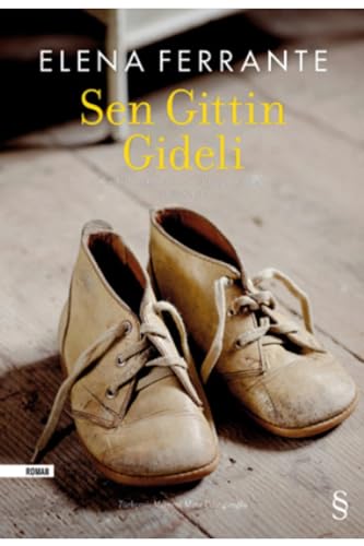 Sen Gittin Gideli Sen Gittin Gideli