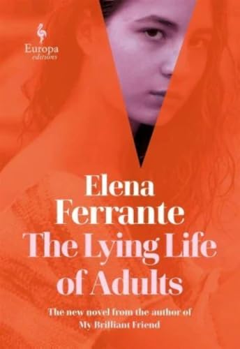 The Lying Life of Adults: Elena Ferrante