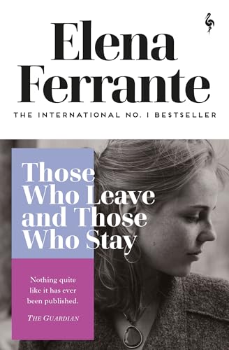 Those Whose Leave and Those Who Stay: middle age (Neapolitan Quartet)