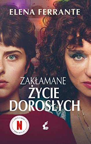 Zakłamane życie dorosłych Zakłamane życie dorosłych