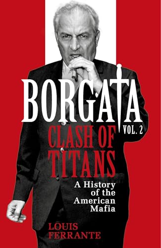 Borgata: Clash of Titans: A History of the American Mafia von Weidenfeld & Nicolson