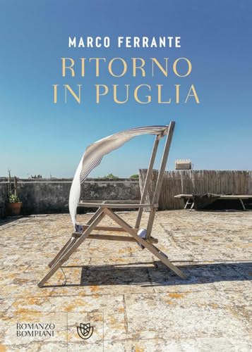 Ritorno in Puglia (Narratori italiani) von Bompiani