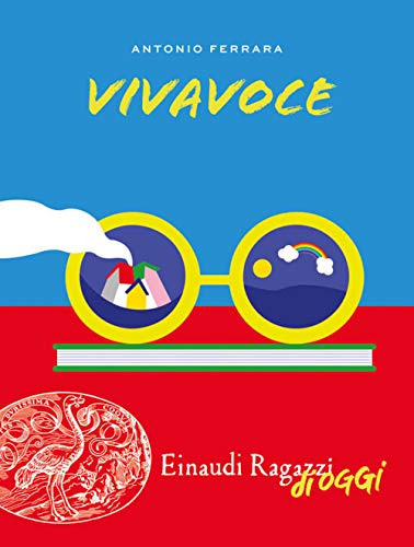 Vivavoce (Einaudi Ragazzi di oggi)