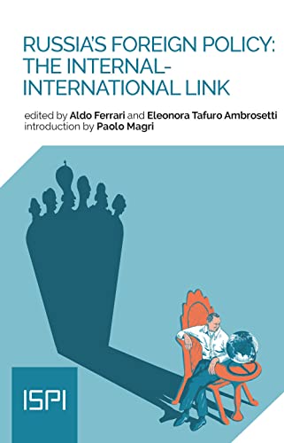 Russia's Foreign Policy (ISPI) von ISPI