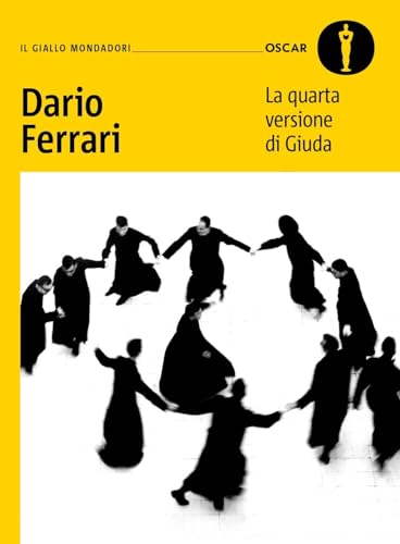 La quarta versione di Giuda (Oscar gialli) von Mondadori