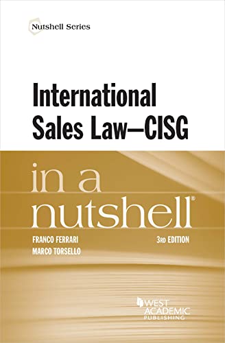 International Sales Law - CISG - in a Nutshell (Nutshell Series)