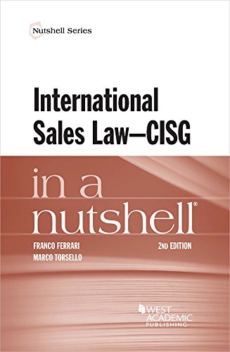 International Sales Law - Cisg - in a Nutshell (Nutshells)