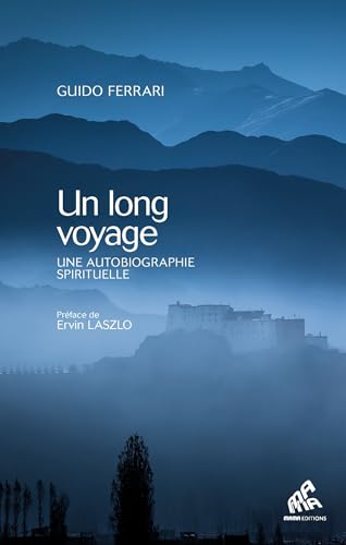 Un long voyage: Une autobiographie spirituelle Un long voyage: Une autobiographie spirituelle von MAMA