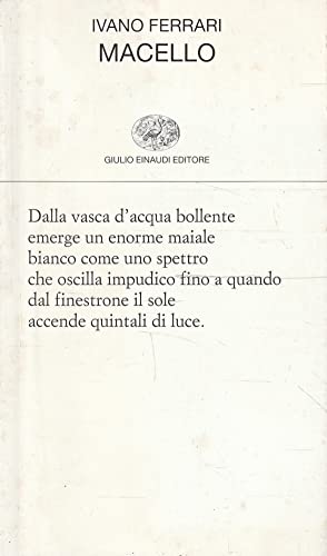 Macello (Collezione di poesia, Band 323) von Einaudi