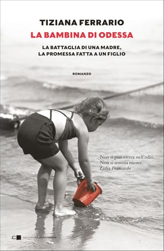 La bambina di Odessa. La battaglia di una madre, la promessa fatta a un figlio (Tascabili) von Chiarelettere