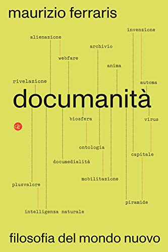 Documanità. Filosofia del mondo nuovo (I Robinson. Letture)