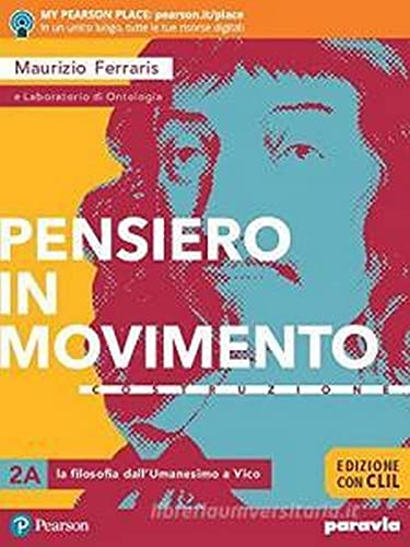 Pensiero in movimento. Contemplazione. Ediz. con CLIL. Per le Scuole superiori. Con e-book. Con espansione online (Vol. 2)