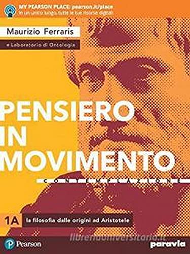 Pensiero in movimento. Contemplazione. Per le Scuole superiori. Con e-book. Con espansione online (Vol. 1) von Paravia