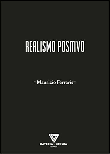 REALISMO POSITIVO REALISMO POSITIVO von MATERIA OSCURA
