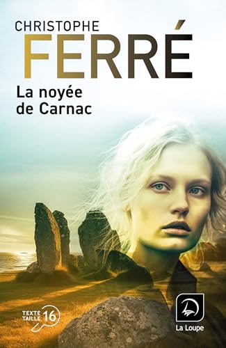 La Noyée de Carnac von DE LA LOUPE