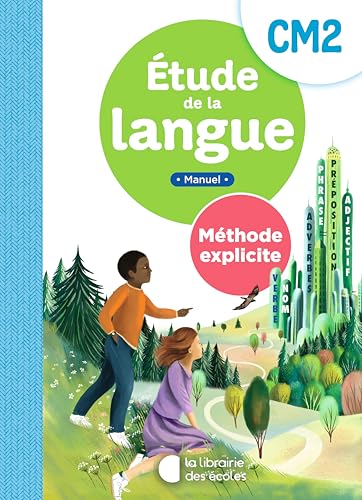 Méthode explicite - Etude de la langue CM2 - manuel (2025) von LIB DES ECOLES