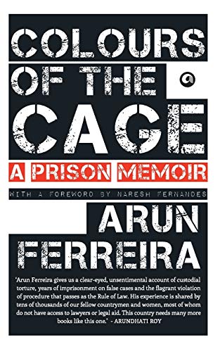Colours of the Cage: A Prison Memoir von Rupa Publications