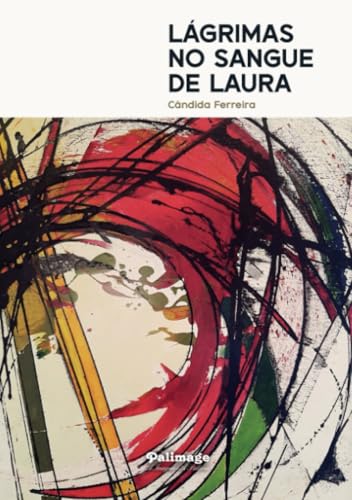 Lágrimas no Sangue de Laura von Terra Ocre, Lda / Palimage