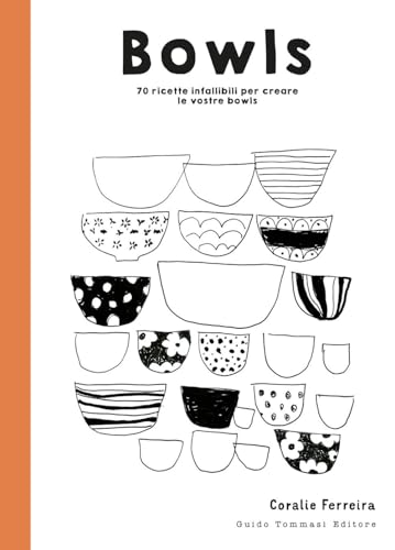 Bowls (Gli illustrati) von Guido Tommasi Editore-Datanova
