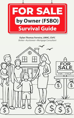 The For Sale by Owner (FSBO) Survival Guide