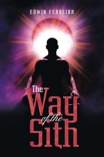 The Way of the Sith von Xlibris AU
