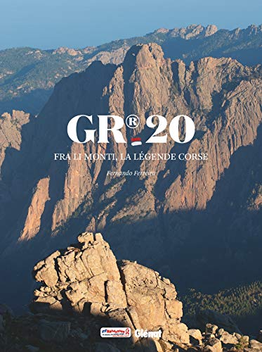 GR20: Fra li monti, la légende corse