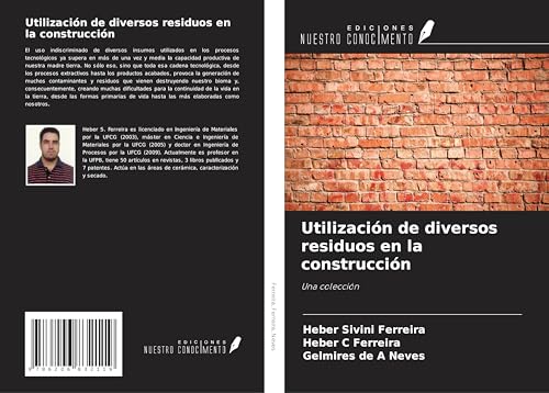 Utilización de diversos residuos en la construcción: Una colección von Ediciones Nuestro Conocimiento