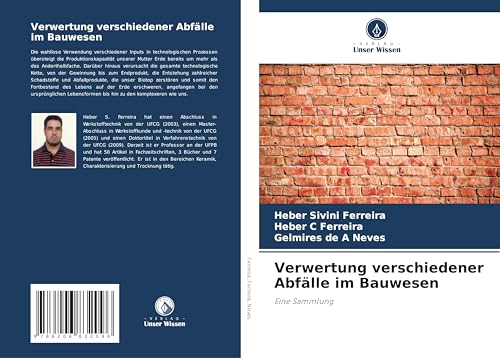Verwertung verschiedener Abfälle im Bauwesen: Eine Sammlung von Verlag Unser Wissen