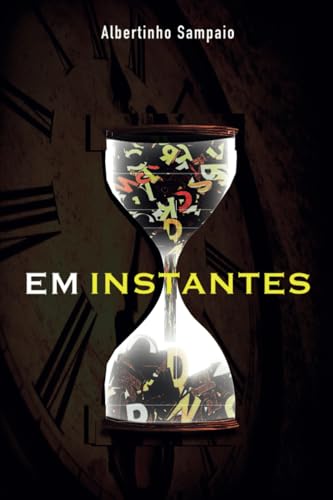 Em Instantes von Câmara Brasileira do Livro, SP, Brasil