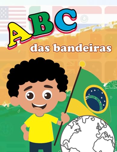 ABC das bandeiras von Independently published