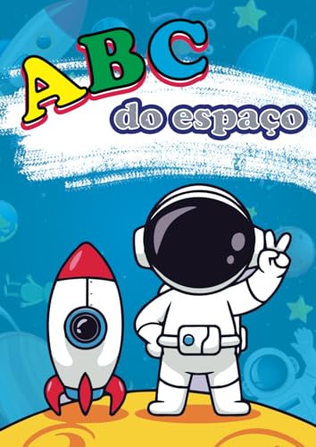 ABC do Espaço von Independently published