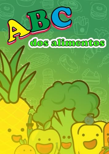 ABC dos Alimentos von Independently published
