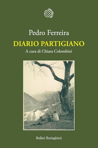 Diario partigiano (Nuova cultura) von Bollati Boringhieri
