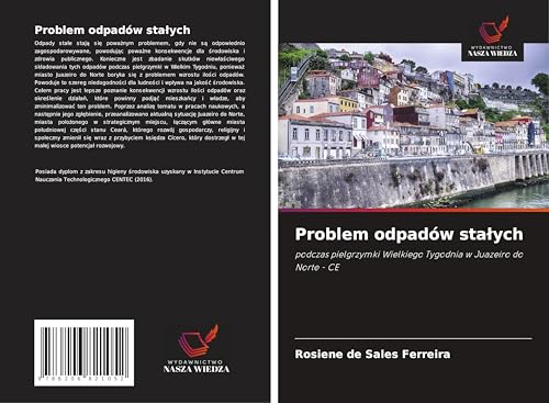 Problem odpadów sta¿ych: podczas pielgrzymki Wielkiego Tygodnia w Juazeiro do Norte - CE von Wydawnictwo Nasza Wiedza