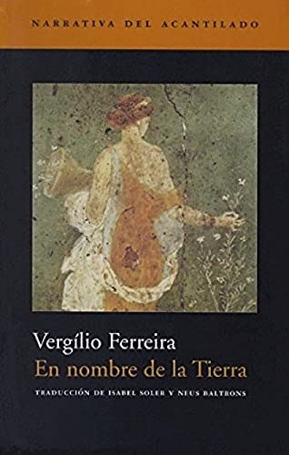 En nombre de la tierra (Narrativa del Acantilado, Band 40) von Acantilado