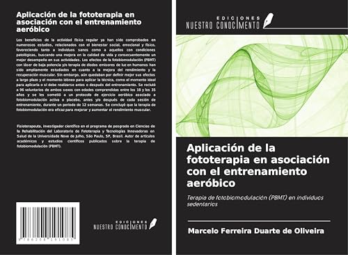 Aplicación de la fototerapia en asociación con el entrenamiento aeróbico: Terapia de fotobiomodulación (PBMT) en individuos sedentarios