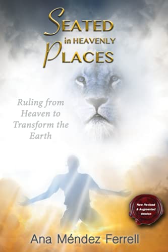 Seated In Heavenly Places: New Revised and Augmented Version von Voice Of The Light Ministries, Incorporated