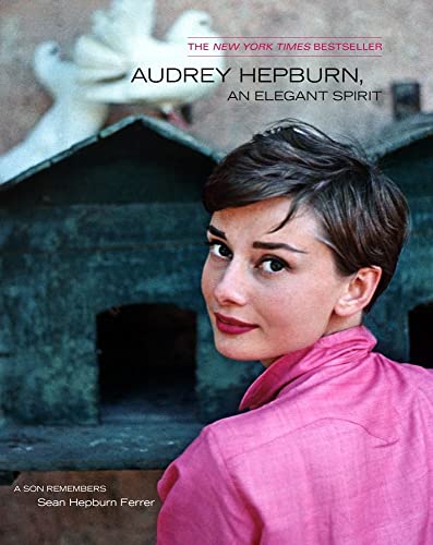 Audrey Hepburn, An Elegant Spirit: Audrey Hepburn, An Elegant Spirit von Atria Books