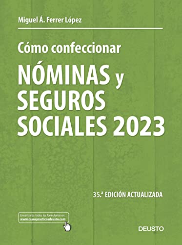 Cómo confeccionar nóminas y seguros sociales 2023 (Deusto) von EDICIONES DEUSTO