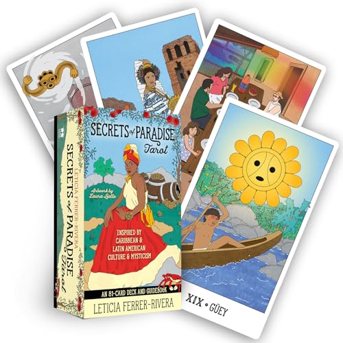Secrets of Paradise Tarot: An 81-card Deck & Guidebook Inspired by Caribbean & Latin American Culture & Mys Ticism