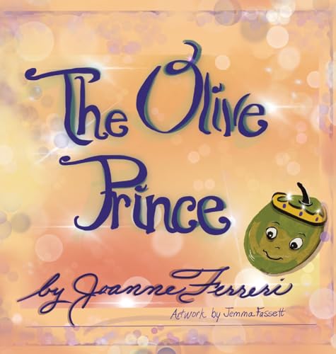 The Olive Prince von AuthorHouse