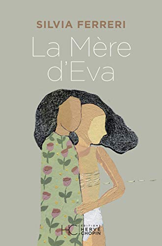 La Mère d'éva La Mère d'éva von HC EDITIONS
