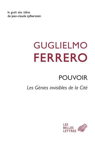 Du Pouvoir: Les Genies Invisibles De La Cite (Le Gout Des Idees) von Les Belles Lettres