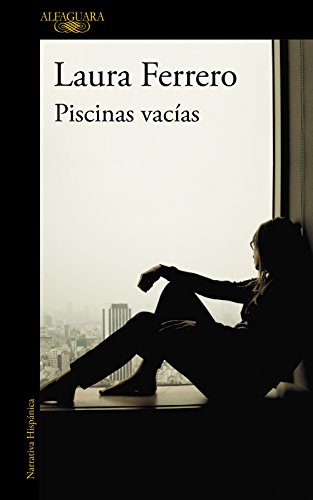 Piscinas vacías / Empty Pools (Hispánica) von ALFAGUARA